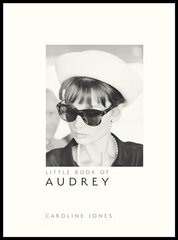 Little Book of Audrey Hepburn цена и информация | Биографии, автобиографии, мемуары | 220.lv