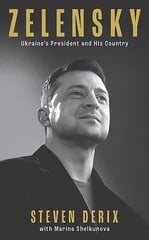 Zelensky: Ukraine's President and His Country cena un informācija | Biogrāfijas, autobiogrāfijas, memuāri | 220.lv