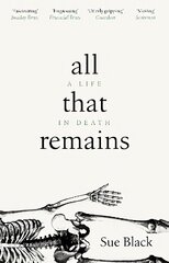 All That Remains: A Life in Death cena un informācija | Biogrāfijas, autobiogrāfijas, memuāri | 220.lv