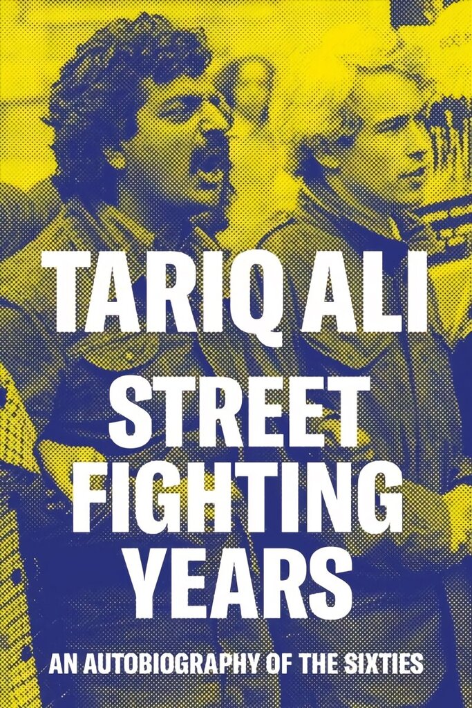 Street-Fighting Years: An Autobiography of the Sixties цена и информация | Biogrāfijas, autobiogrāfijas, memuāri | 220.lv