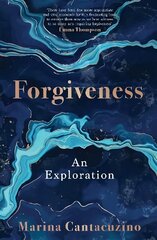 Forgiveness: An Exploration цена и информация | Биографии, автобиогафии, мемуары | 220.lv