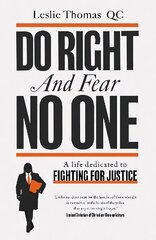 Do Right and Fear No One cena un informācija | Biogrāfijas, autobiogrāfijas, memuāri | 220.lv