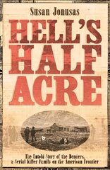 Hell's Half Acre Export/Airside цена и информация | Биографии, автобиографии, мемуары | 220.lv