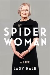Spider Woman: A Life - by the former President of the Supreme Court цена и информация | Биографии, автобиографии, мемуары | 220.lv