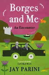 Borges and Me: An Encounter Main cena un informācija | Biogrāfijas, autobiogrāfijas, memuāri | 220.lv