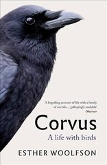 Corvus: A Life With Birds cena un informācija | Biogrāfijas, autobiogrāfijas, memuāri | 220.lv