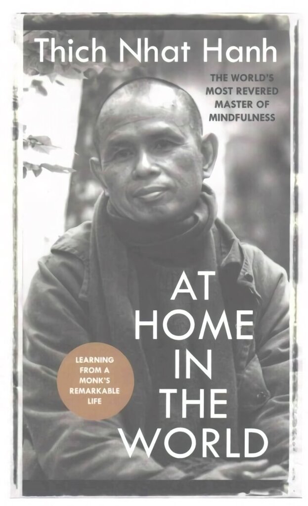 At Home In The World: Lessons from a remarkable life cena un informācija | Biogrāfijas, autobiogrāfijas, memuāri | 220.lv