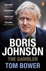 Boris Johnson: The Gambler cena un informācija | Biogrāfijas, autobiogrāfijas, memuāri | 220.lv