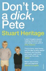 Don't Be a Dick Pete cena un informācija | Biogrāfijas, autobiogrāfijas, memuāri | 220.lv