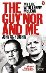 Guv'nor and Me: My Life with Lenny McLean цена и информация | Биографии, автобиогафии, мемуары | 220.lv