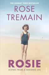Rosie: Scenes from a Vanished Life cena un informācija | Biogrāfijas, autobiogrāfijas, memuāri | 220.lv