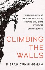 Climbing the Walls cena un informācija | Biogrāfijas, autobiogrāfijas, memuāri | 220.lv