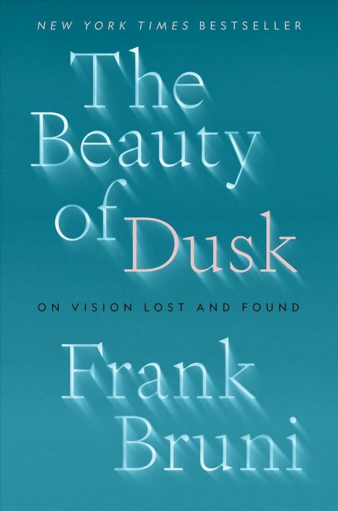 Beauty of Dusk: On Vision Lost and Found цена и информация | Biogrāfijas, autobiogrāfijas, memuāri | 220.lv