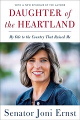 Daughter of the Heartland: My Ode to the Country That Raised Me cena un informācija | Biogrāfijas, autobiogrāfijas, memuāri | 220.lv