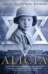 Alicia: Memoirs of A Survivor cena un informācija | Biogrāfijas, autobiogrāfijas, memuāri | 220.lv