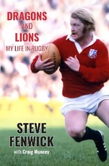Steve Fenwick: Dragons and Lions цена и информация | Биографии, автобиогафии, мемуары | 220.lv