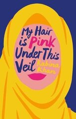 My Hair is Pink Under This Veil цена и информация | Биографии, автобиогафии, мемуары | 220.lv