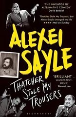 Thatcher Stole My Trousers cena un informācija | Biogrāfijas, autobiogrāfijas, memuāri | 220.lv