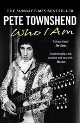 Pete Townshend: Who I Am cena un informācija | Biogrāfijas, autobiogrāfijas, memuāri | 220.lv