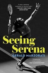 Seeing Serena cena un informācija | Biogrāfijas, autobiogrāfijas, memuāri | 220.lv