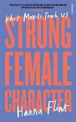 Strong Female Character cena un informācija | Biogrāfijas, autobiogrāfijas, memuāri | 220.lv