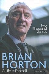 Two Thousand Games: A Life in Football cena un informācija | Biogrāfijas, autobiogrāfijas, memuāri | 220.lv
