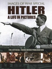 Hitler: A Life in Pictures цена и информация | Биографии, автобиогафии, мемуары | 220.lv