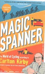 Magic Spanner: SHORTLISTED FOR THE TELEGRAPH SPORTS BOOK AWARDS 2020 cena un informācija | Biogrāfijas, autobiogrāfijas, memuāri | 220.lv