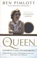 Queen: Elizabeth II and the Monarchy Diamond Jubilee edition цена и информация | Биографии, автобиогафии, мемуары | 220.lv