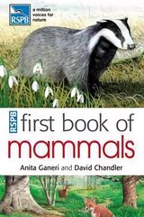 RSPB First Book Of Mammals цена и информация | Книги для подростков и молодежи | 220.lv