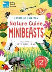 RSPB Nature Guide: Minibeasts cena un informācija | Grāmatas pusaudžiem un jauniešiem | 220.lv