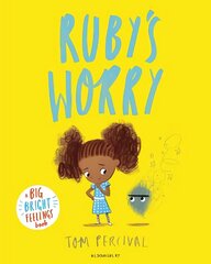 Ruby's Worry: A Big Bright Feelings Book цена и информация | Книги для малышей | 220.lv