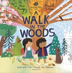Woodland Trust A Walk in the Woods: A Changing Seasons Story цена и информация | Книги для малышей | 220.lv
