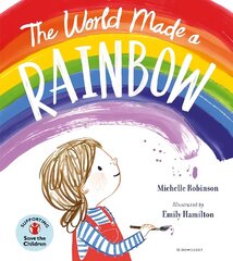 World Made a Rainbow cena un informācija | Grāmatas mazuļiem | 220.lv