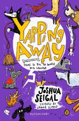 Yapping Away: Poems by Joshua Seigal цена и информация | Книги для подростков и молодежи | 220.lv
