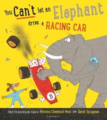 You Can't Let an Elephant Drive a Racing Car цена и информация | Книги для самых маленьких | 220.lv