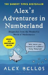 Alex's Adventures in Numberland: Tenth Anniversary Edition цена и информация | Книги по экономике | 220.lv
