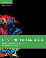 GCSE English Language Writing Workshops cena un informācija | Grāmatas pusaudžiem un jauniešiem | 220.lv