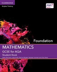 GCSE Mathematics for AQA Foundation Student Book cena un informācija | Grāmatas pusaudžiem un jauniešiem | 220.lv