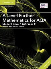 A Level Further Mathematics for AQA Student Book 1 (AS/Year 1) with Digital Access (2 Years) New edition cena un informācija | Izglītojošas grāmatas | 220.lv