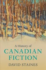 History of Canadian Fiction cena un informācija | Vēstures grāmatas | 220.lv