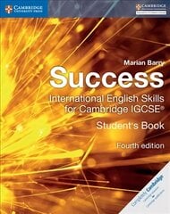 Success International English Skills for Cambridge IGCSE (R) Student's Book 4th Revised edition cena un informācija | Grāmatas pusaudžiem un jauniešiem | 220.lv