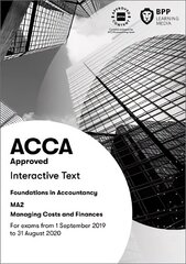 FIA Managing Costs and Finances MA2: Interactive Text цена и информация | Книги по экономике | 220.lv