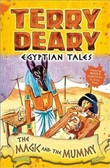 Egyptian Tales: The Magic and the Mummy cena un informācija | Grāmatas pusaudžiem un jauniešiem | 220.lv