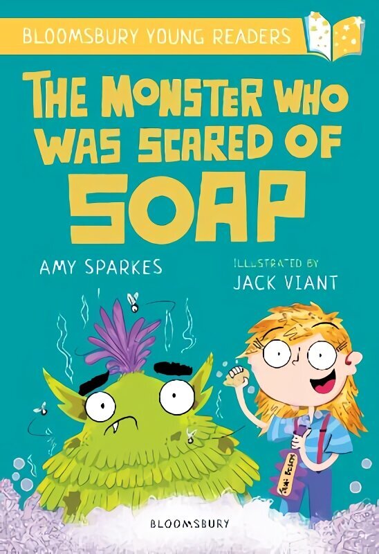 Monster Who Was Scared of Soap: A Bloomsbury Young Reader: Gold Book Band цена и информация | Grāmatas pusaudžiem un jauniešiem | 220.lv
