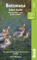 Botswana: Okavango Delta, Chobe, Northern Kalahari 5th Revised edition cena un informācija | Ceļojumu apraksti, ceļveži | 220.lv