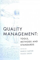 Quality Management: Tools, Methods and Standards цена и информация | Книги по экономике | 220.lv