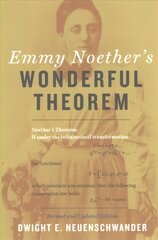 Emmy Noether's Wonderful Theorem revised and updated edition цена и информация | Книги по экономике | 220.lv