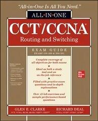 CCT/CCNA Routing and Switching All-in-One Exam Guide (Exams 100-490 & 200-301) cena un informācija | Ekonomikas grāmatas | 220.lv