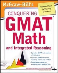 McGraw-Hills Conquering the GMAT Math and Integrated Reasoning 2nd edition cena un informācija | Ekonomikas grāmatas | 220.lv